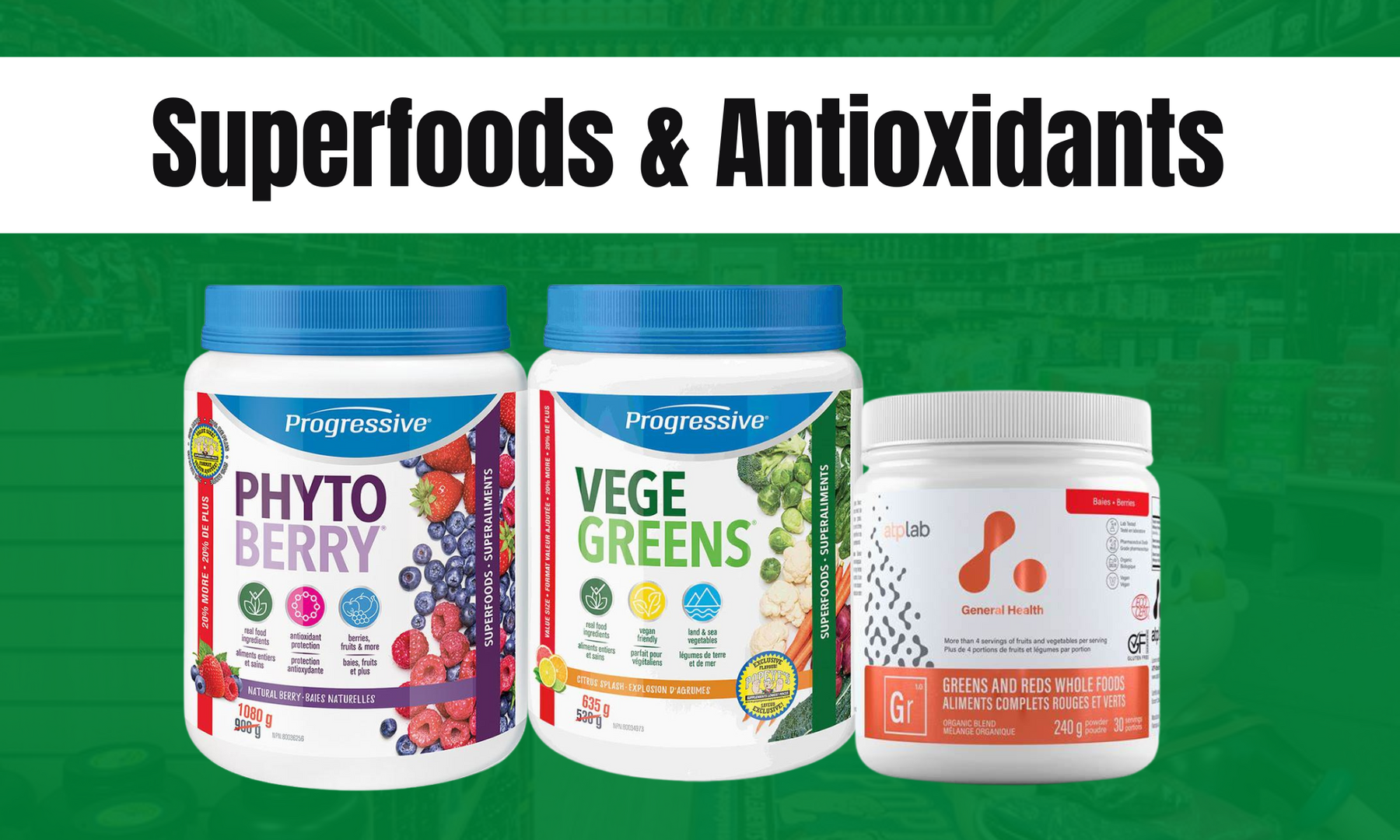 Superfoods & Antioxidants