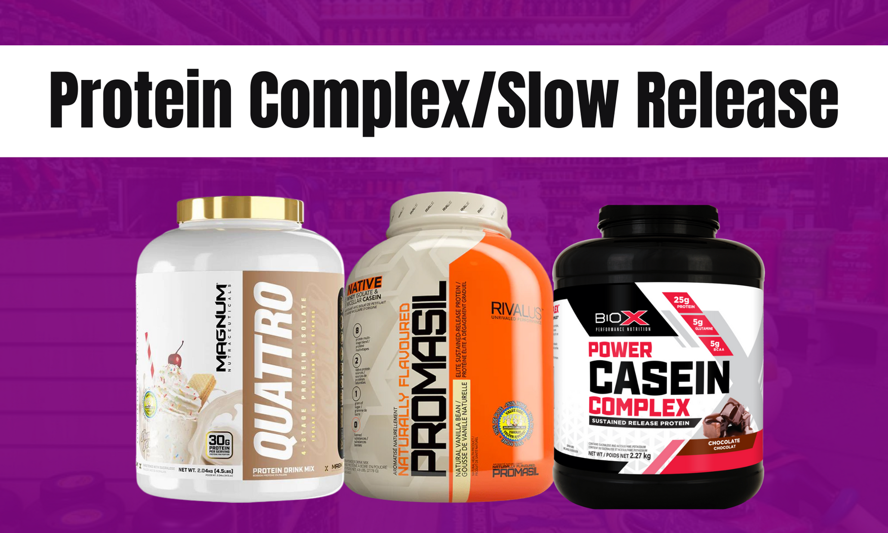 Protein Complex / Slow Release Protein