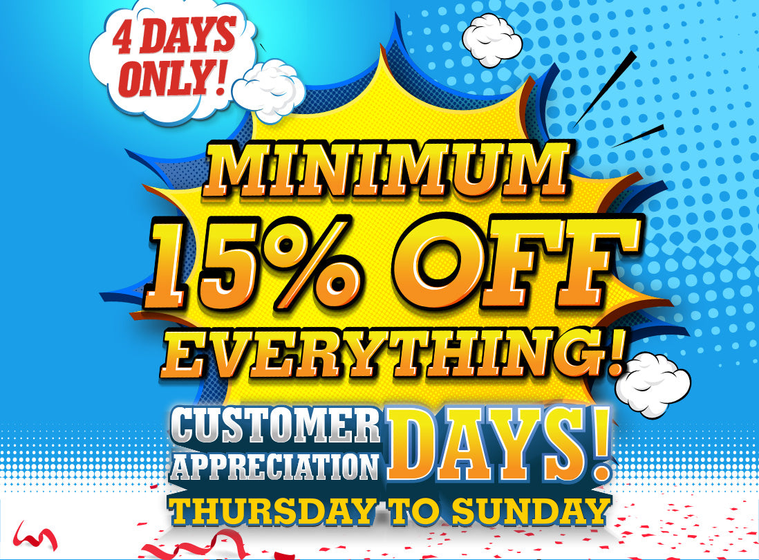 Customer Appreciation Days: The BEST Sale of The Year!