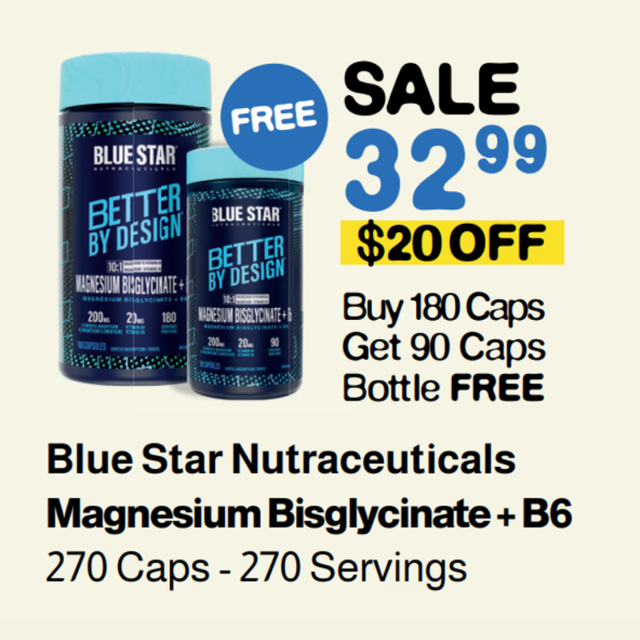Blue Star Magnesium BisGlycinate & B6 180 caps + FREE 90 Caps